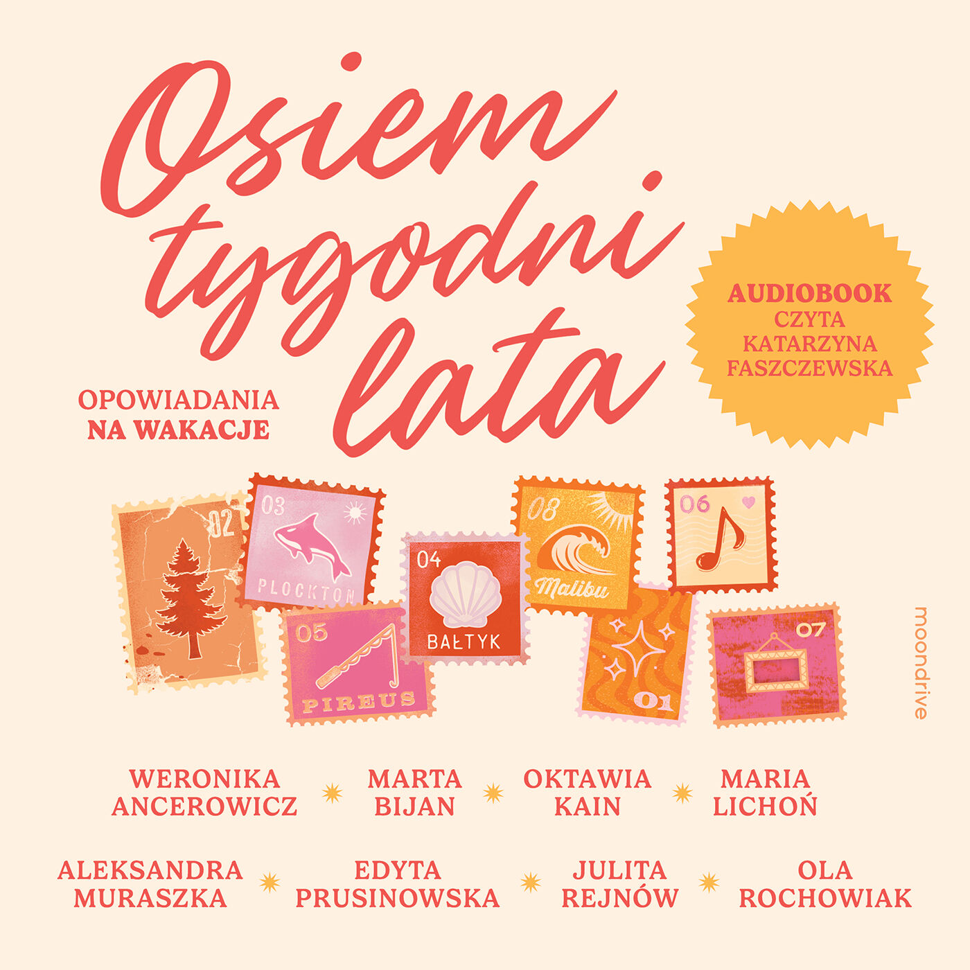 Osiem tygodni lata. Opowiadania na wakacje (audiobook MP3)