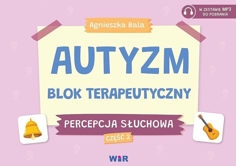 Autyzm blok terapeutyczny percepcja słuchowa część 2