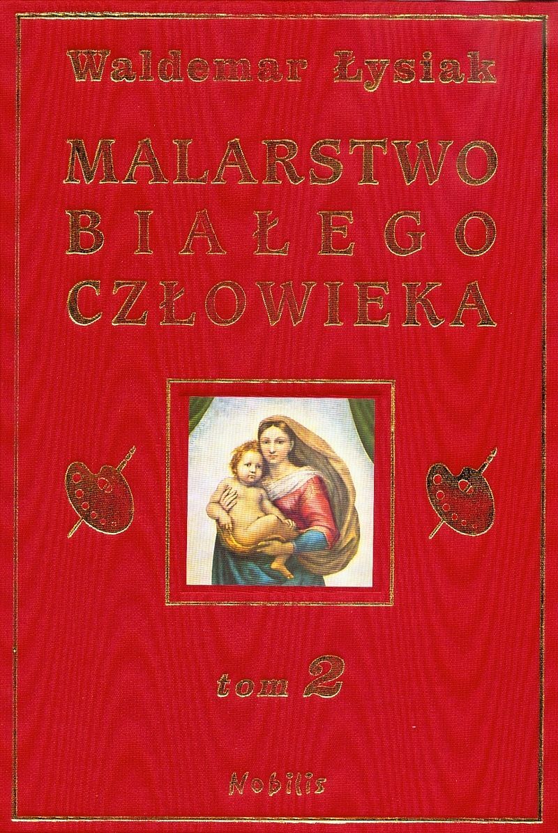 Malarstwo Białego Człowieka. Tom II