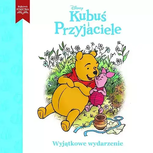 Wyjątkowe wydarzenie. Disney Kubuś i Przyjaciele