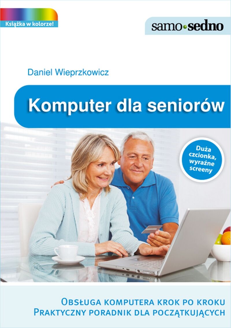 Samo Sedno - Komputer dla seniorów