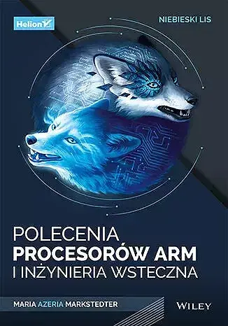 Niebieski lis. Polecenia procesorów arm i inżynieria wsteczna