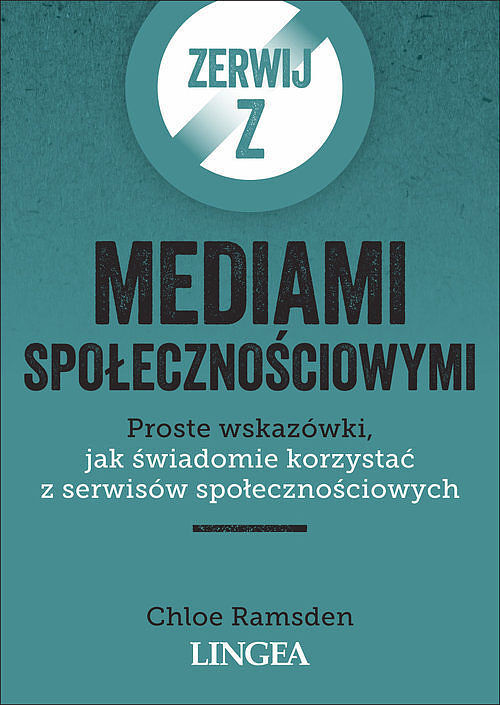Zerwij z mediami społecznościowymi
