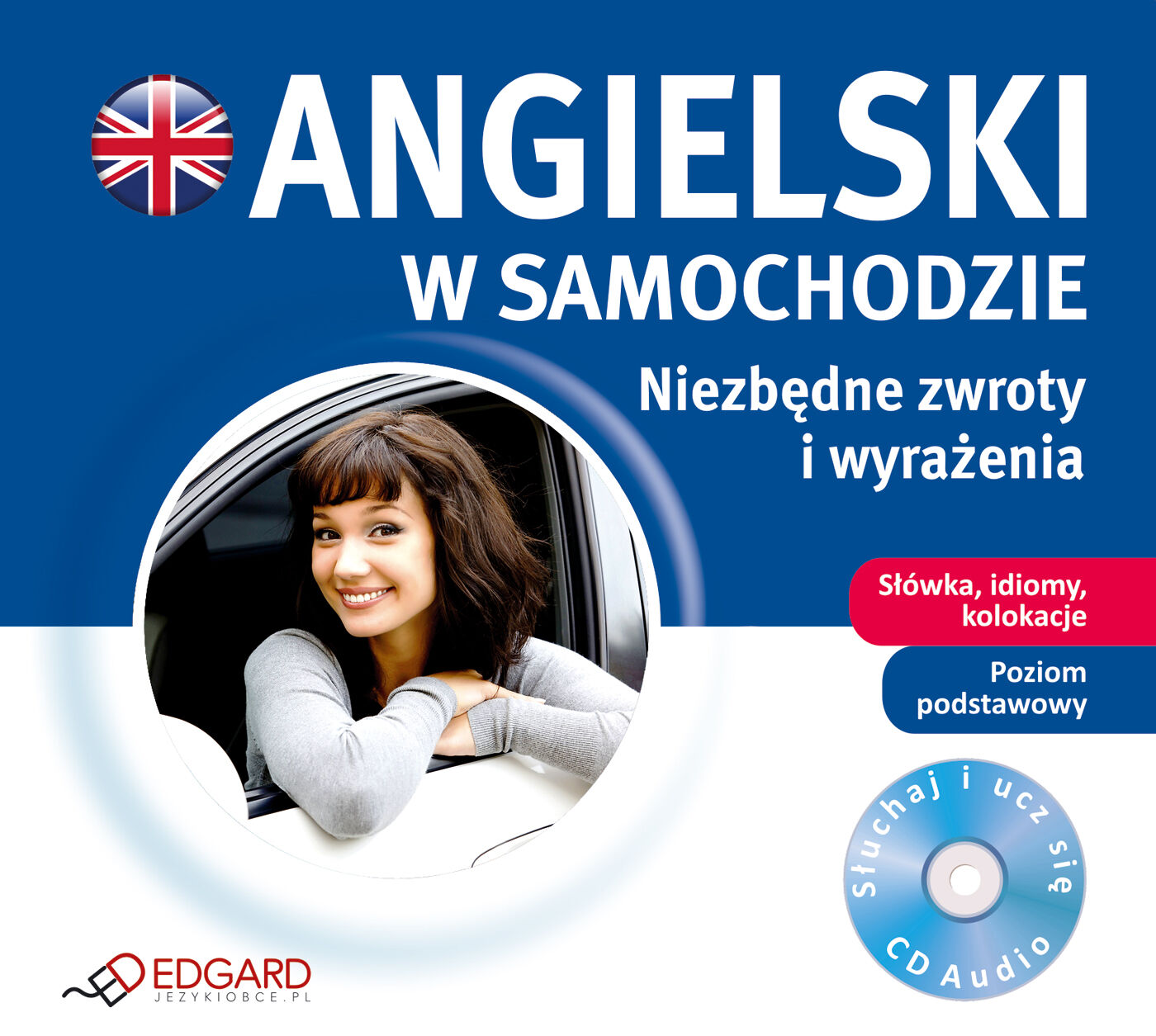 Angielski w samochodzie Niezbędne zwroty i wyrażenia (audiobook CD)