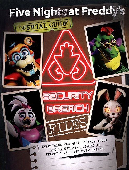 Five Nights at Freddy's Security Breach Files