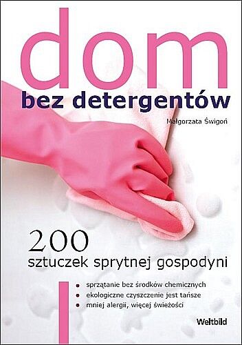 Dom bez detergentów