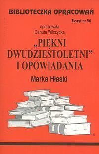 Biblioteczka Opracowań „Piękni dwudziestoletni” i opwiadania Marka Hłaski