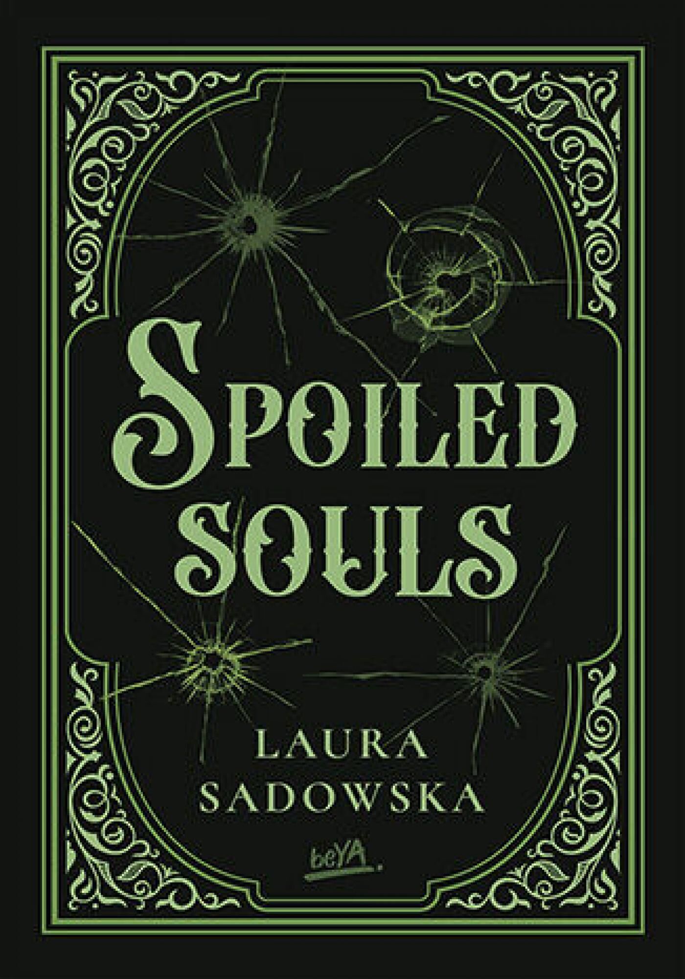 Spoiled souls (e-book)