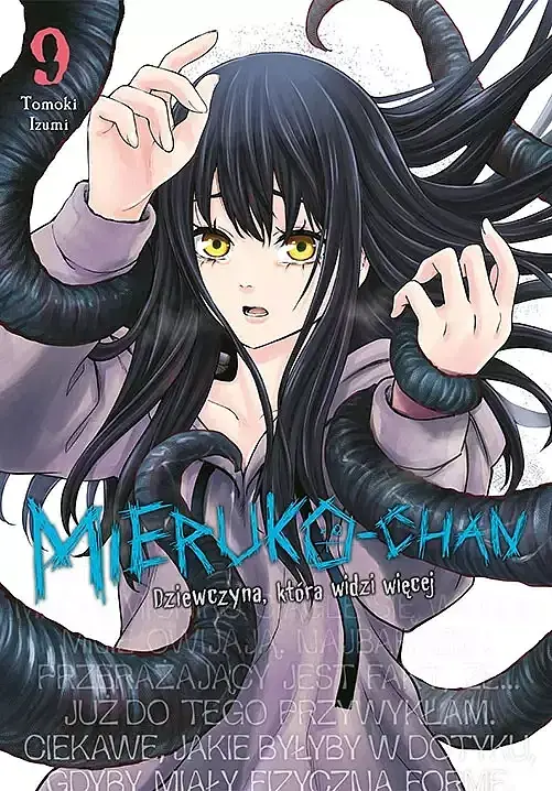 Mieruko-chan. Dziewczyna, która widzi więcej - 09