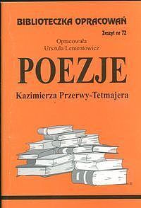 Biblioteczka Opracowań Poezje Kazimierza Przerwy-Tetmajera