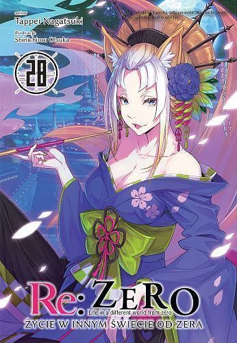 Re: Zero - Życie w innym świecie od zera - 28 (LN)