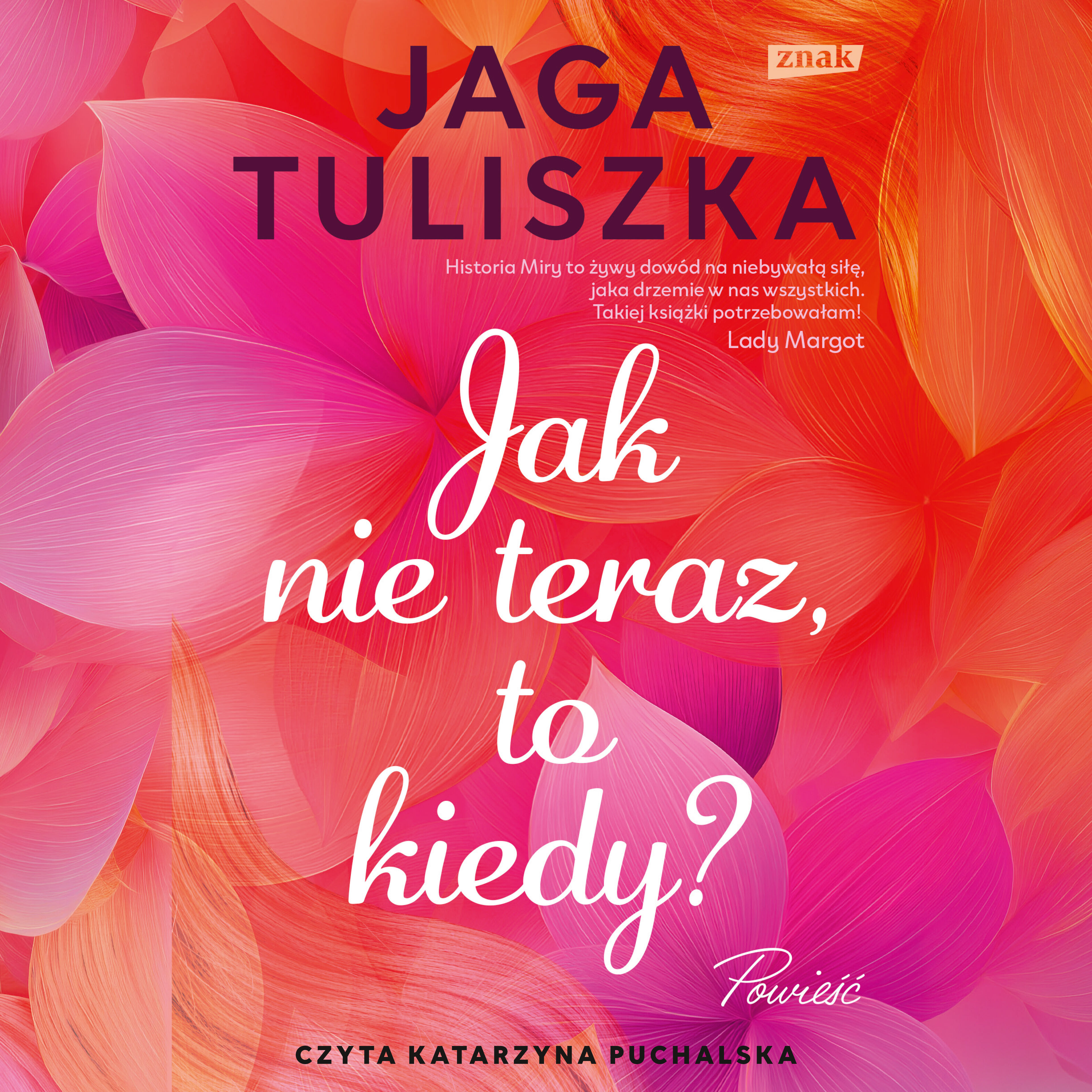 Jak nie teraz, to kiedy? (audiobook MP3)