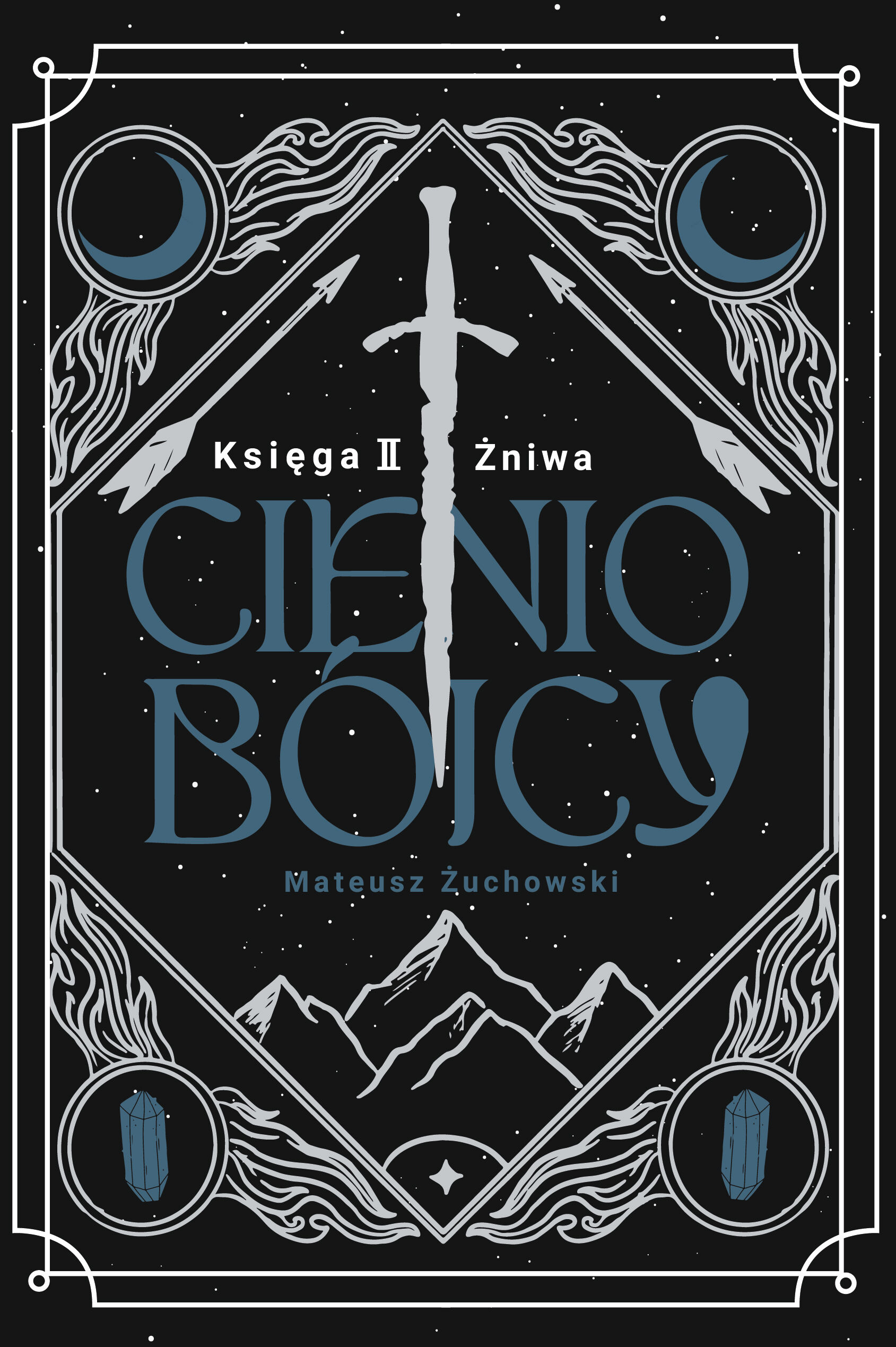 Cieniobójcy. Księga II. Żniwa (e-book)