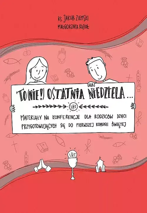 Ta (nie)ostatnia niedziela