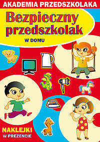 Bezpieczny przedszkolak W domu