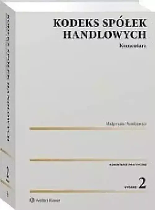 Kodeks spółek handlowych Komentarz w. 2/2024