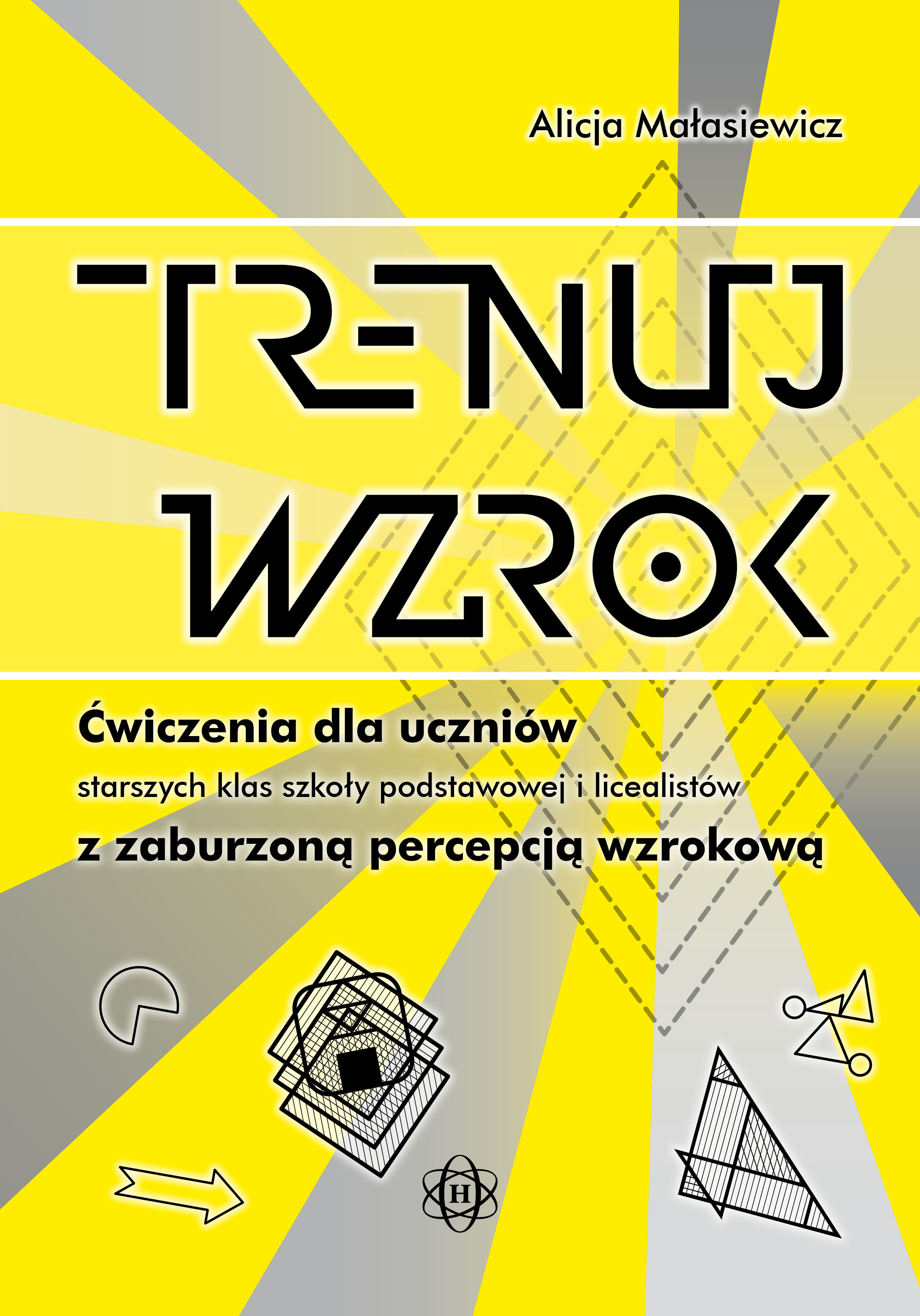 Trenuj wzrok