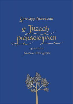 O trzech pierścieniach