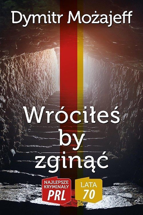Wróciłeś by zginąć