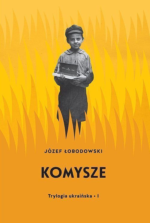 Trylogia ukraińska I Komysze