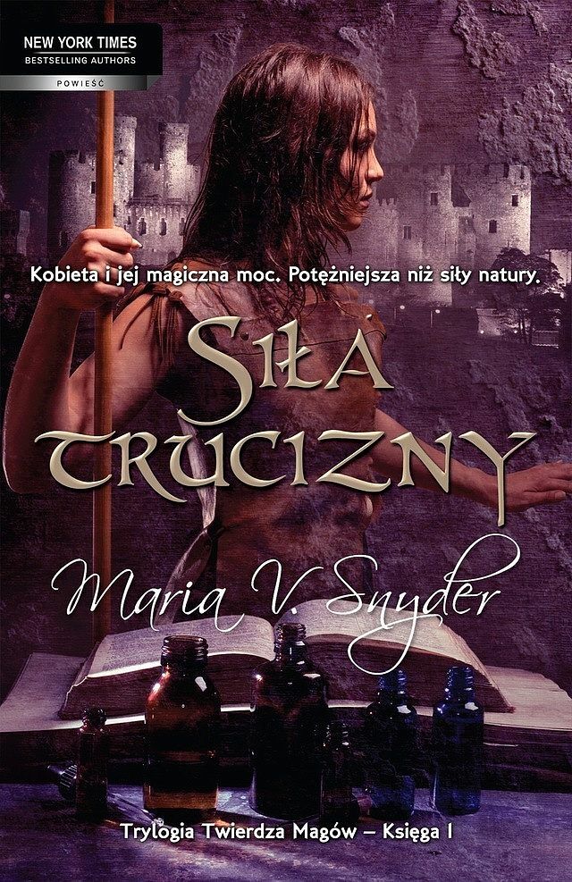 Twierdza Magów #1 - Siłą trucizny