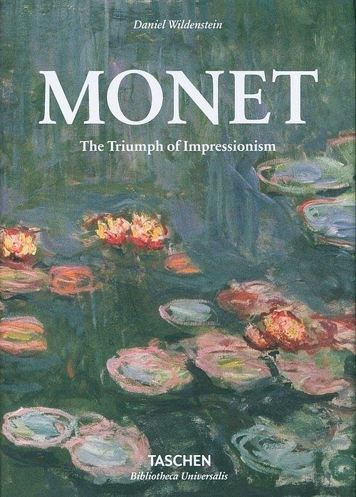 Monet. The Triumph of Impressionism