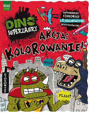 Dino Superzaury. Akcja: Kolorowanie