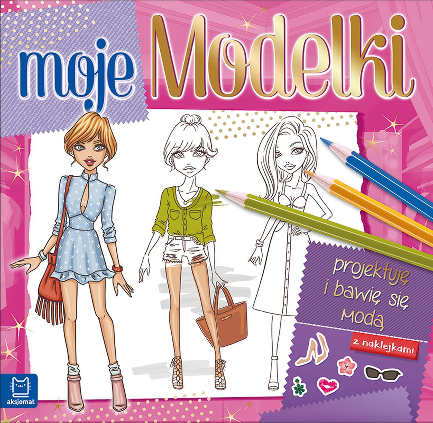 Moje modelki. Projektuję i bawię się modą