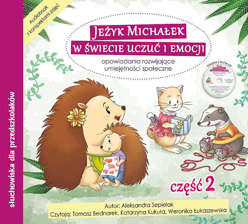 Jeżyk Michałek w świecie uczuć i emocji. Audiobook CD + konspekty część 2