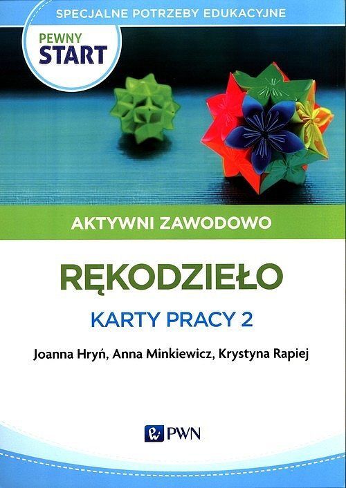 Pewny start Aktywni zawodowo Rękodzieło Karty pracy 2