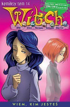 W.i.t.c.h. - komiksy - 14 - Wiem, kim jesteś