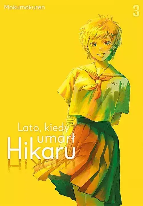 Lato, kiedy umarł Hikaru - 03