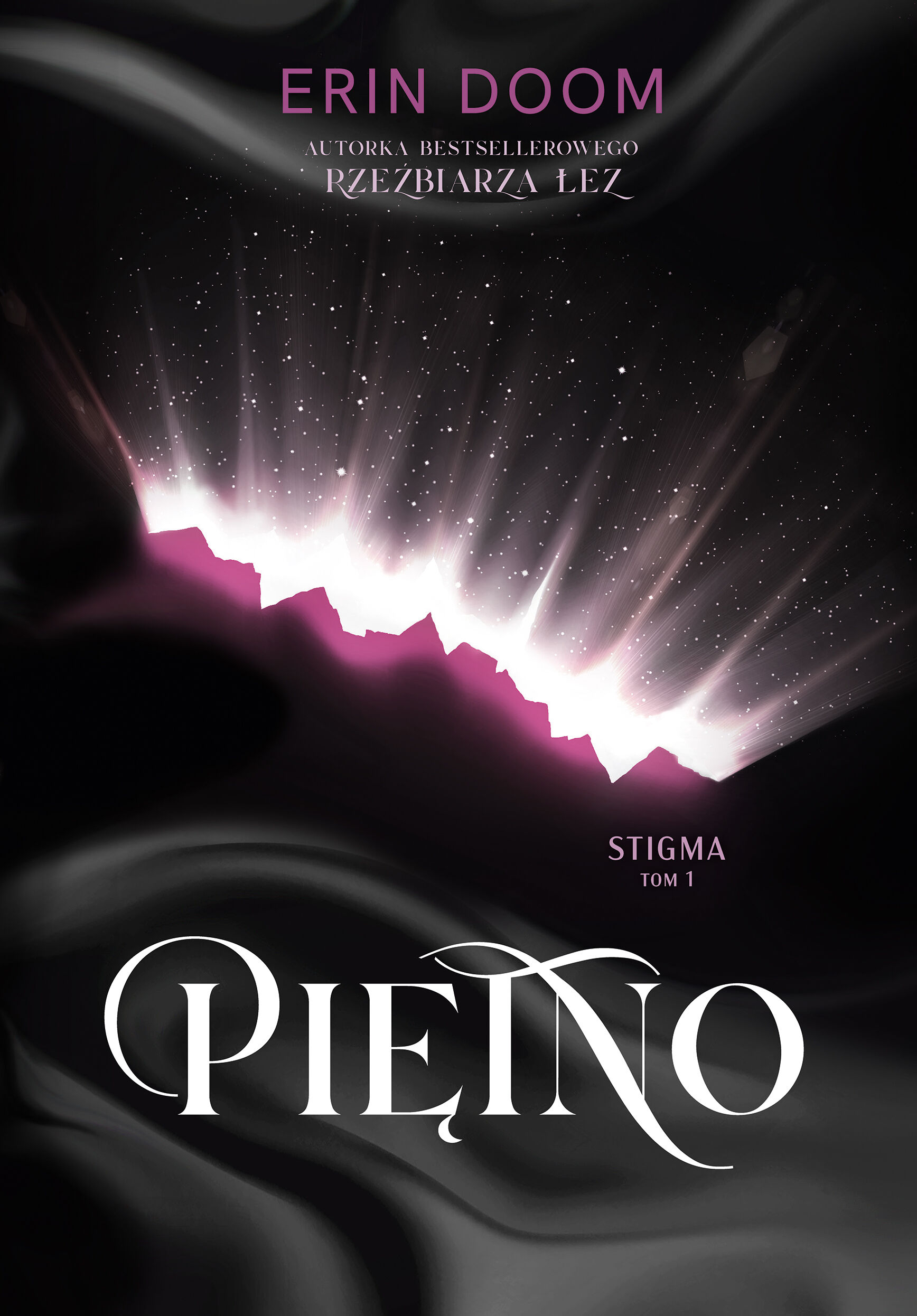 Piętno. Stigma. Tom 1