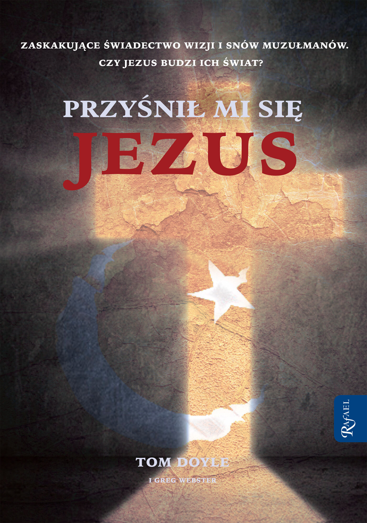 Przyśnił mi się Jezus
