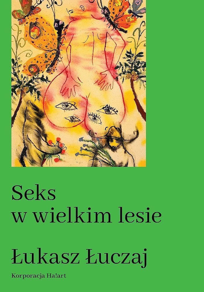 Seks w wielkim lesie. Botaniczny przewodnik dla kochanków na łonie przyrody