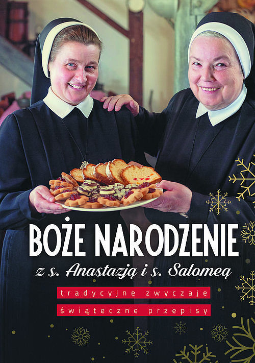 Boże Narodzenie z s. Anastazją i s. Salomeą
