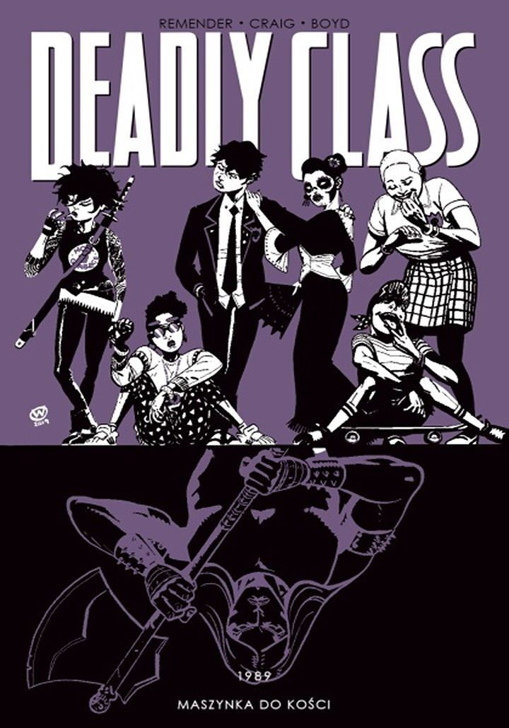 Deadly Class - 9 - 1989 Maszynka do kości