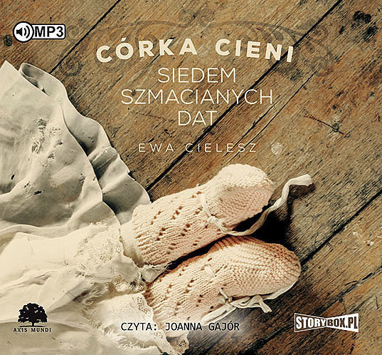 Cd mp3 siedem szmacianych dat córka cieni tom 1