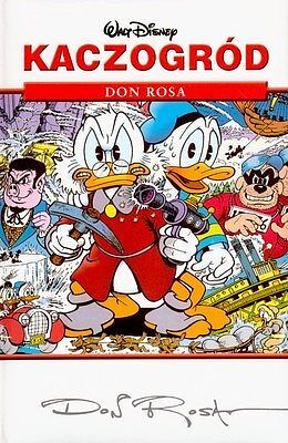 Kaczogród - 4 - Don Rosa