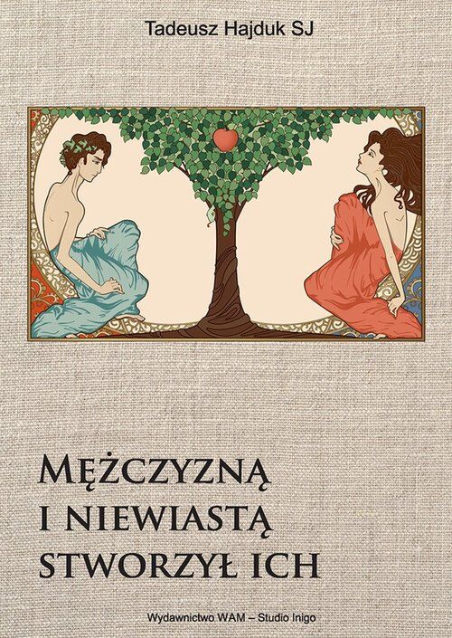 Mężczyzną i niewiastą stworzył ich (audiobook CD)