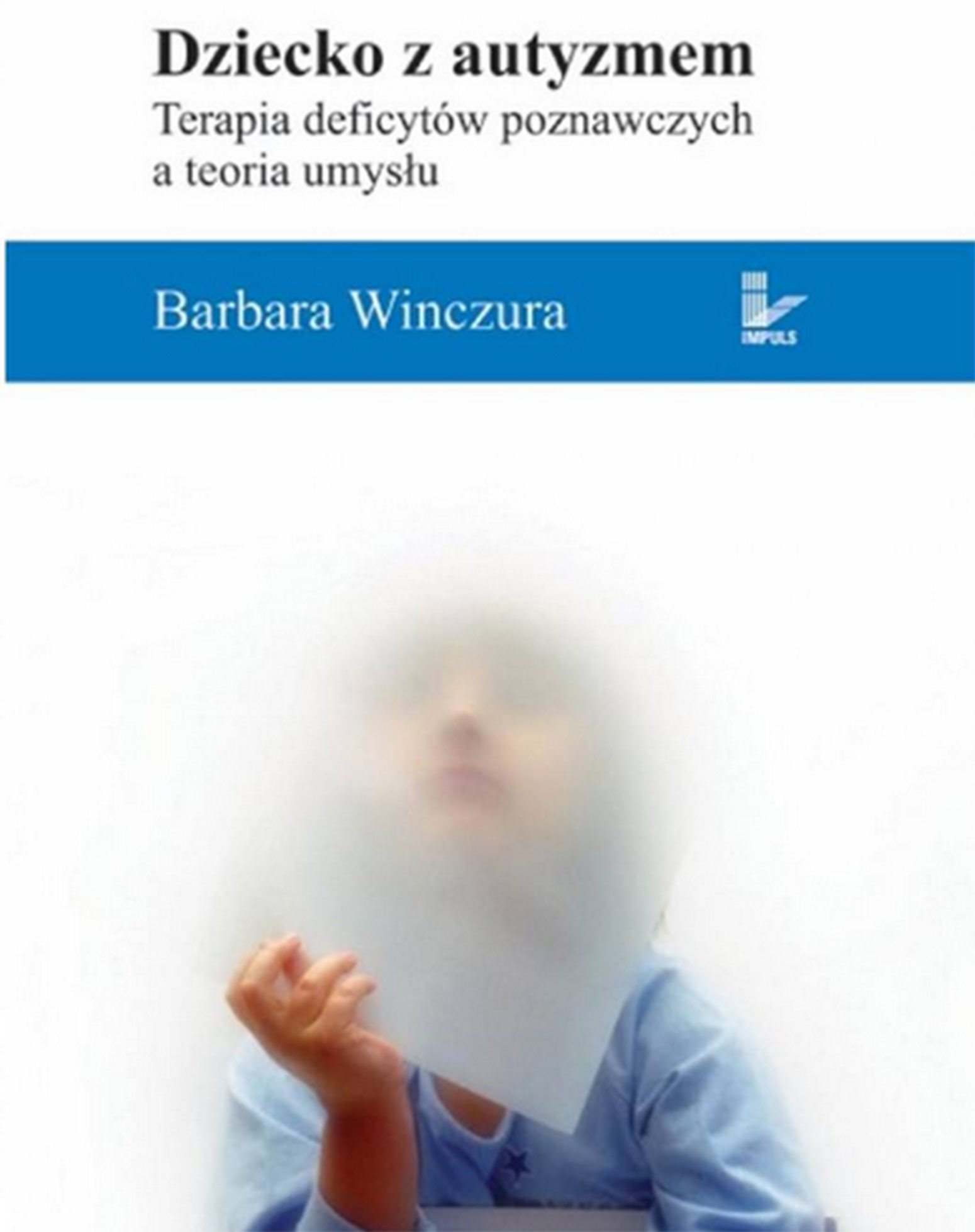 Dziecko z autyzmem