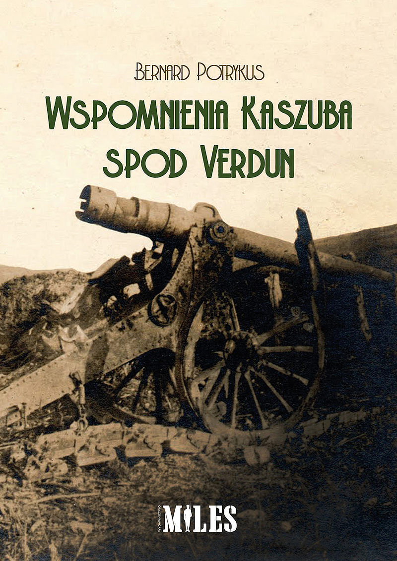 Wspomnienia kaszuba spod verdun