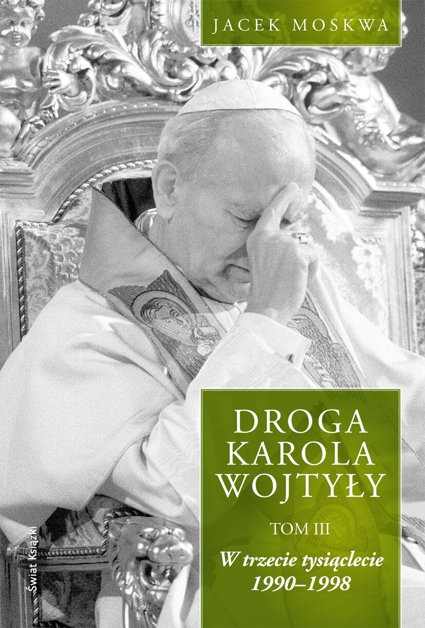 Droga Karola Wojtyły-t.3