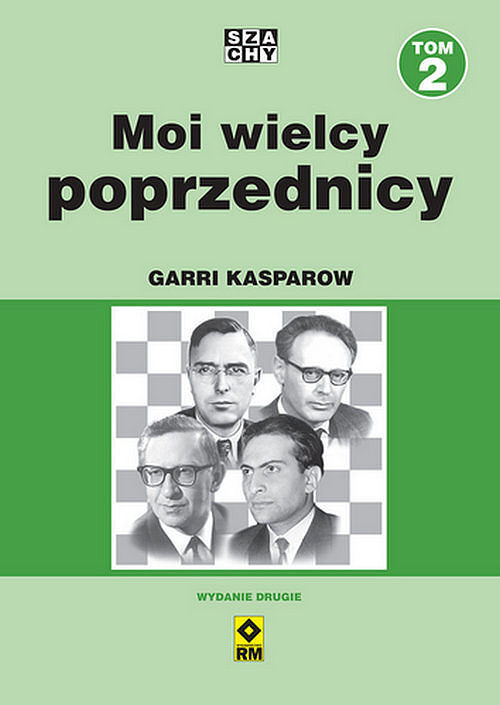 Moi wielcy poprzednicy. Tom II