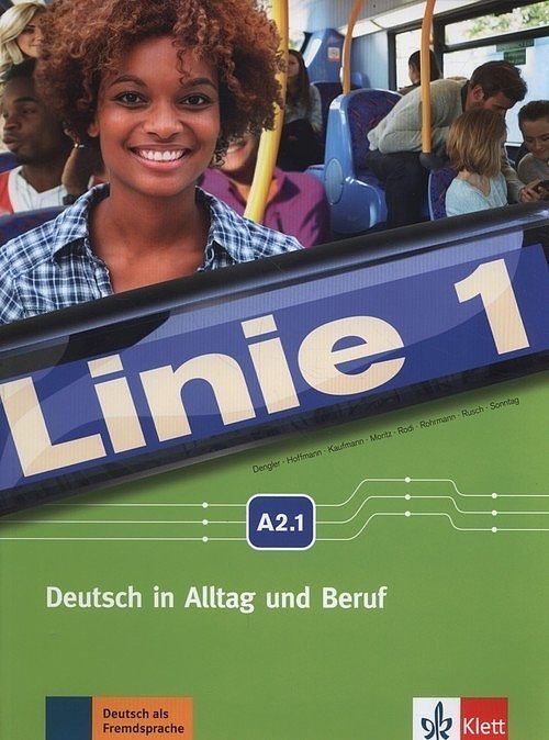 Linie 1 A2.,1 Kurs- und Ubungsbuch