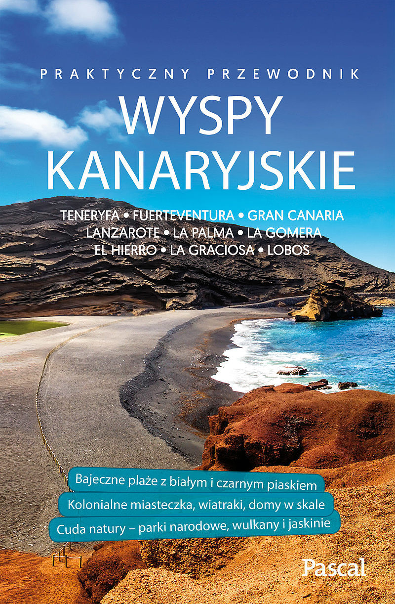 Wyspy Kanaryjskie przewodnik praktyczny