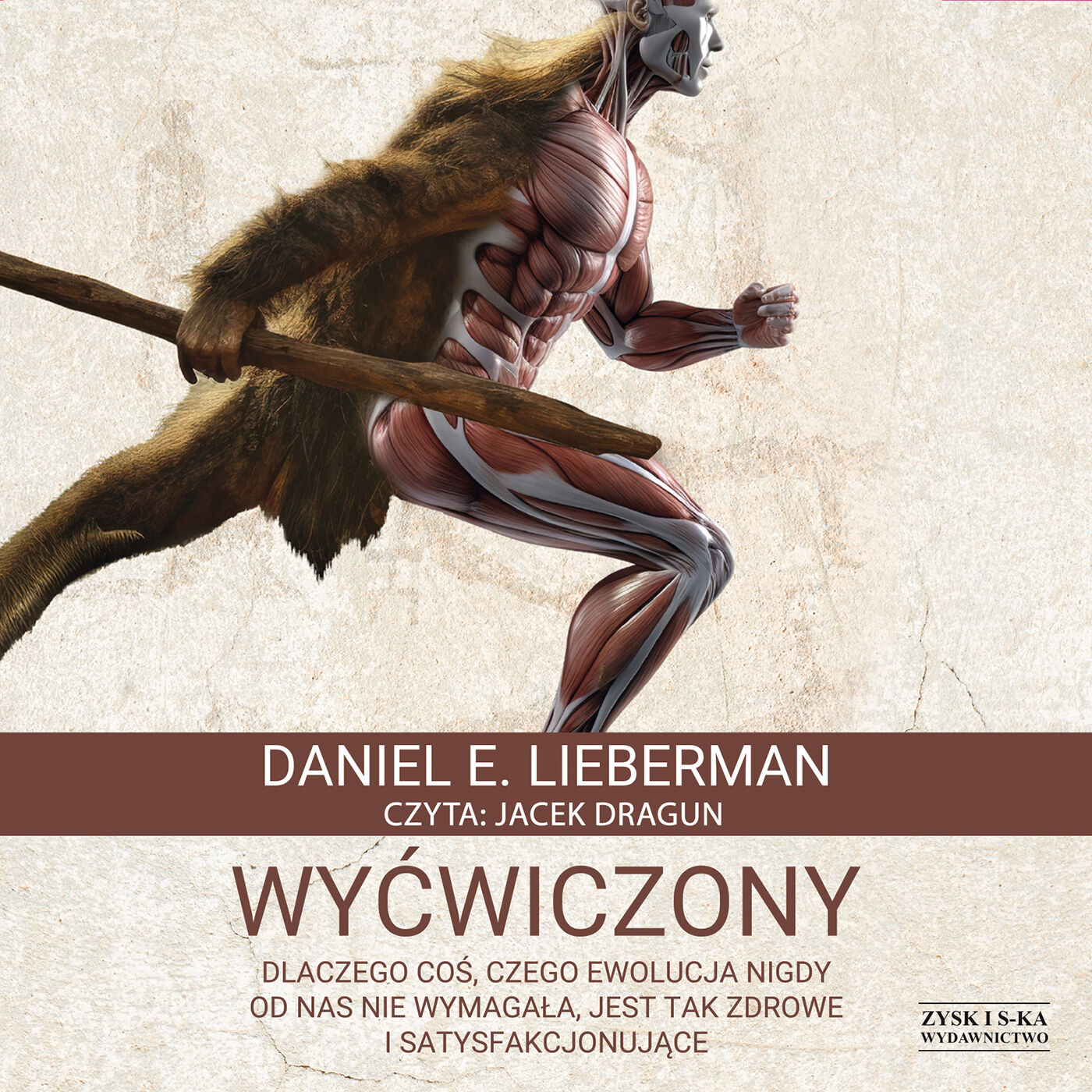 Wyćwiczony. Dlaczego coś, czego ewolucja nigdy od nas nie wymagała, jest tak zdrowe i satysfakcjonujące (audiobook MP3)