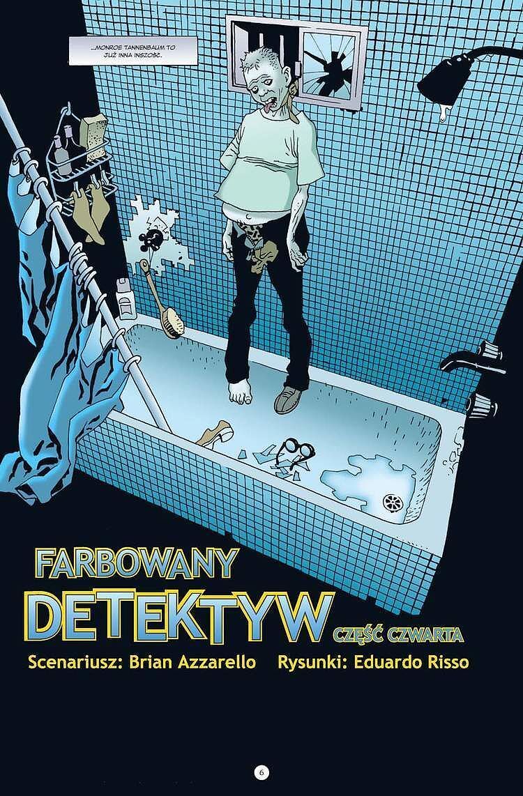 100 naboi - 9 - Farbowany detektyw. Część 2