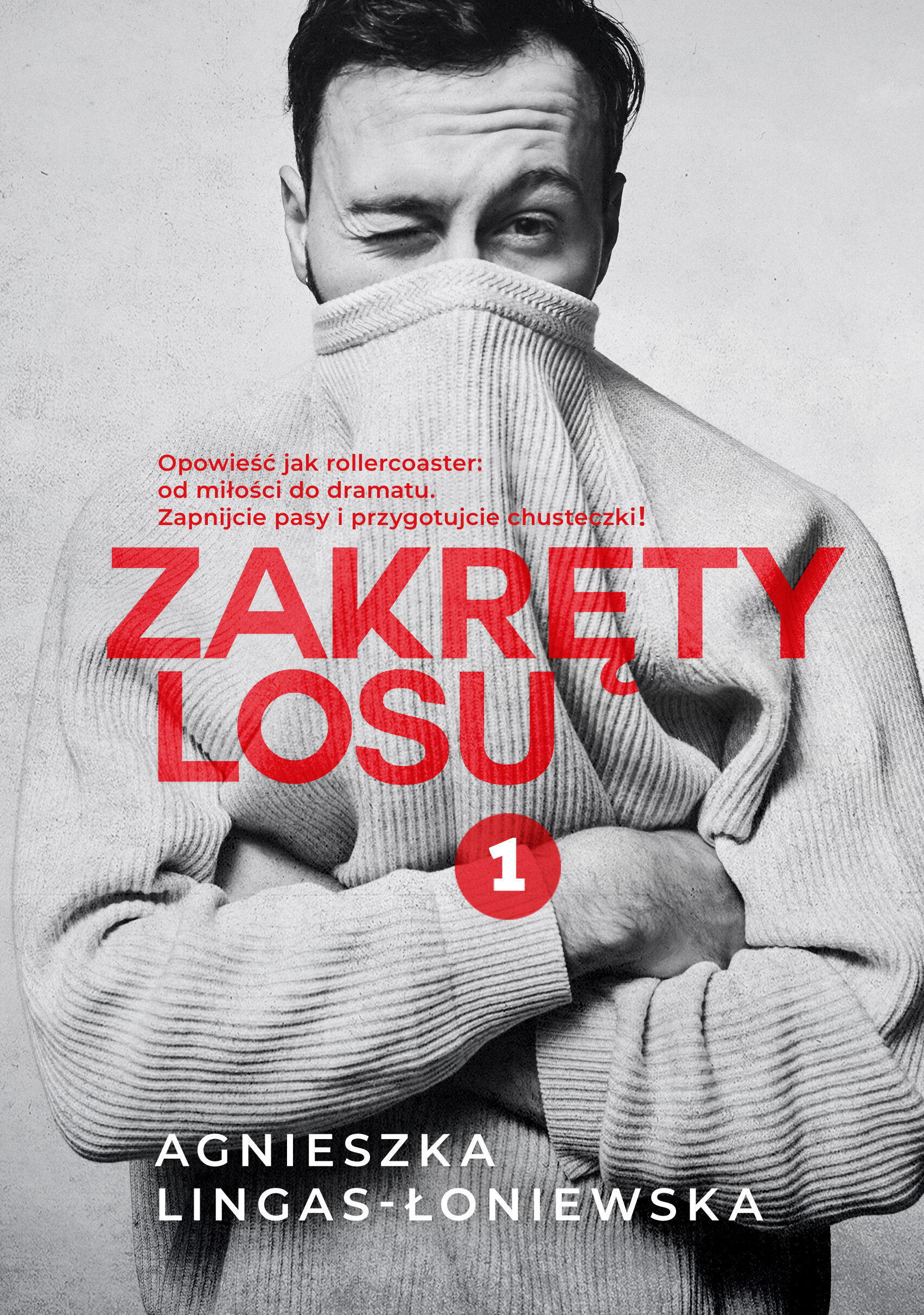Zakręty losu. Tom 1