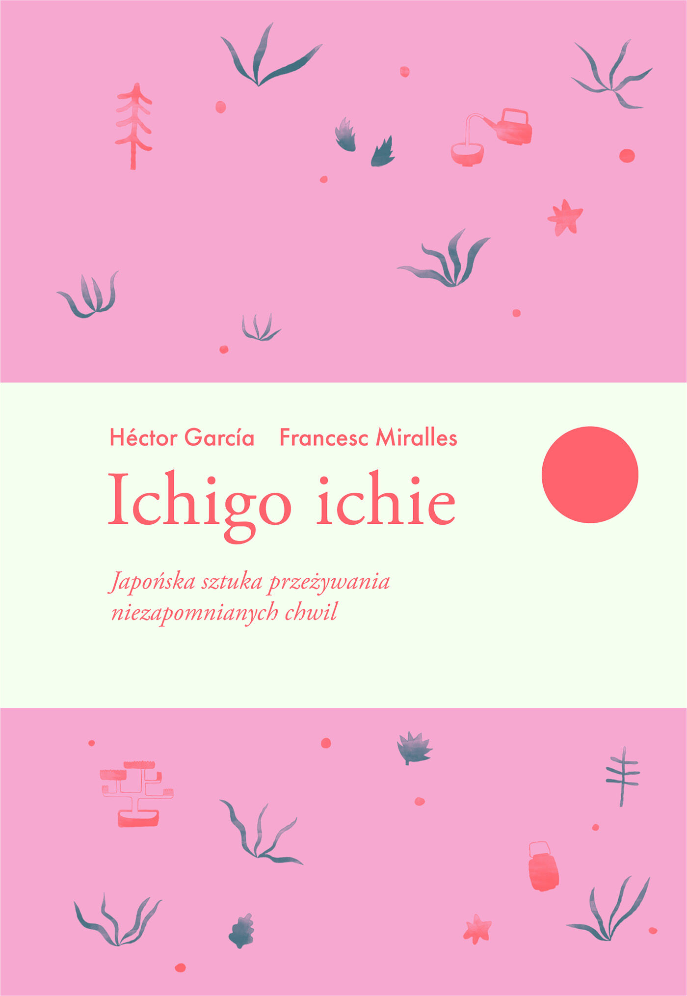 Ichigo ichie
